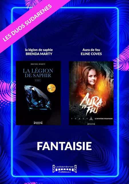 Duo Sudarenes : Fantasy - Brenda Marty, Elin Coves - Sudarènes Editions