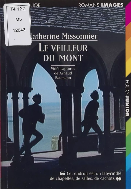 Le Veilleur du Mont - Catherine Missonnier - Gallimard Jeunesse (réédition numérique FeniXX)