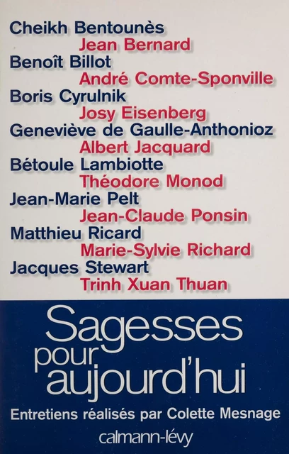 Sagesses pour aujourd'hui - Colette Mesnage - Calmann-Lévy (réédition numérique FeniXX)