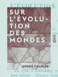 Sur l'évolution des mondes