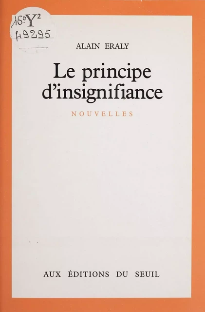 Le Principe d'insignifiance - Alain Eraly - Seuil (réédition numérique FeniXX)