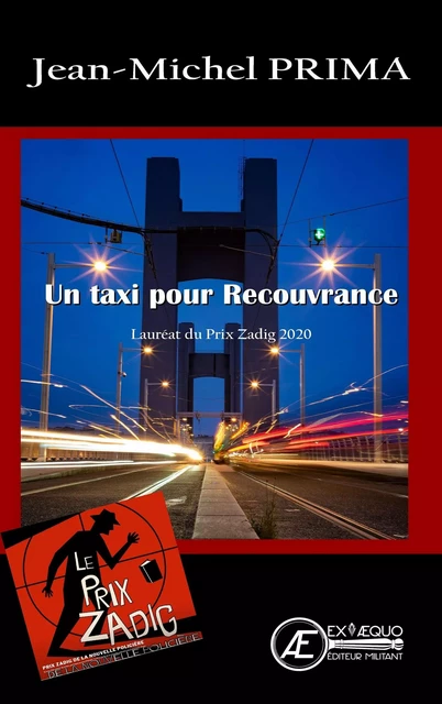 Un taxi pour recouvrance - Jean-Michel Prima - Ex Aequo