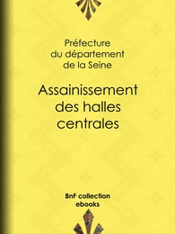 Assainissement des halles centrales