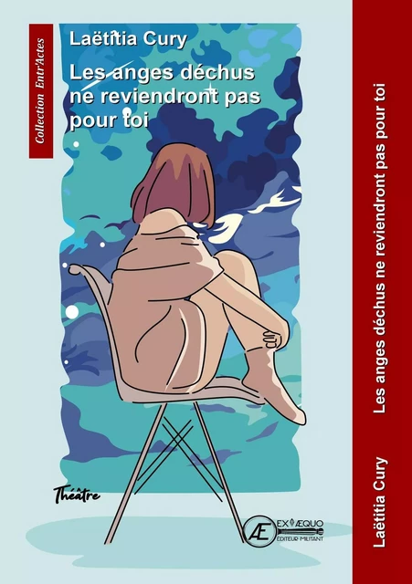 Les anges déchus ne reviendront pas pour toi - Laetitia Cury - Ex Aequo