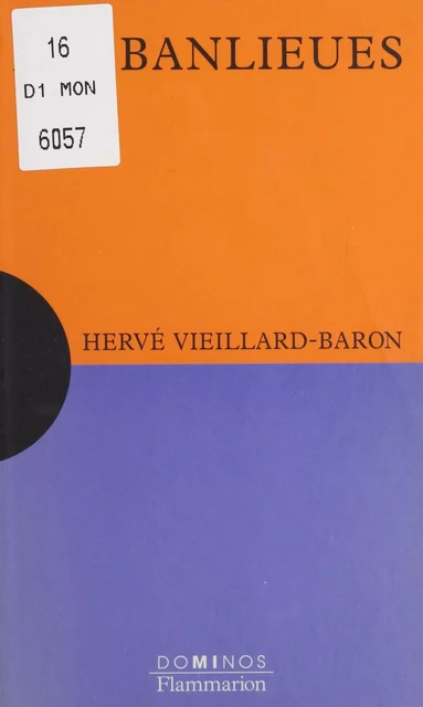 Les Banlieues - Hervé Vieillard-Baron - Flammarion (réédition numérique FeniXX)