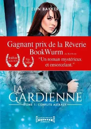 La gardienne - Elin Bakker - Sudarènes Editions