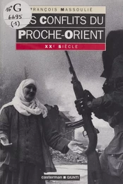 Les conflits du Proche-Orient