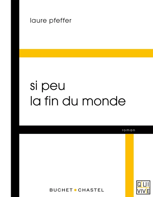 Si peu la fin du monde - Laure Pfeffer - Libella