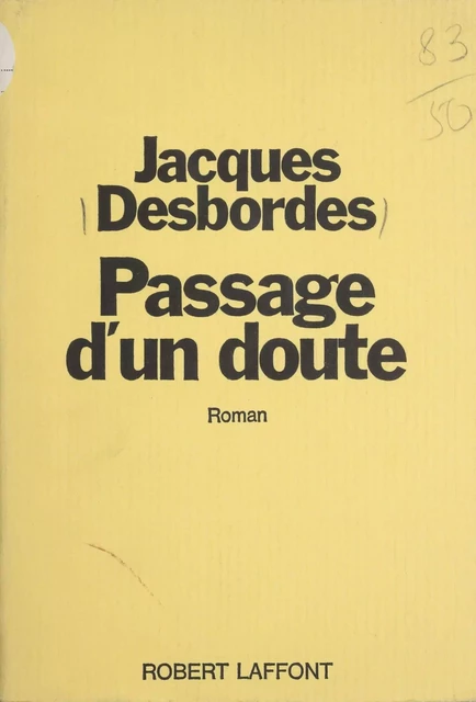 Passage d'un doute - Jacques Desbordes - Robert Laffont (réédition numérique FeniXX)