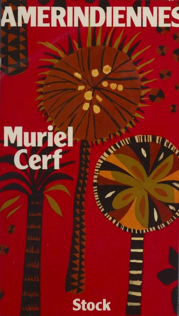 Amérindiennes - Muriel Cerf - Stock (réédition numérique FeniXX)