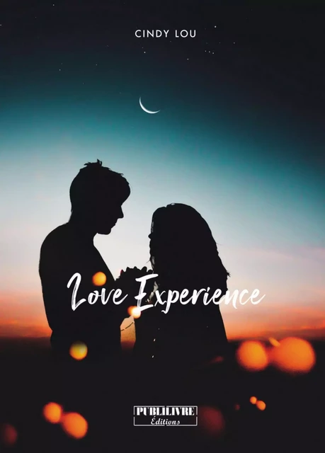 Love Experience - Cindy Lou - Sudarènes Editions