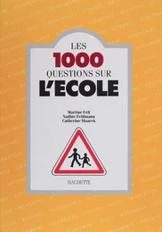 Les 1.000 questions sur l'école