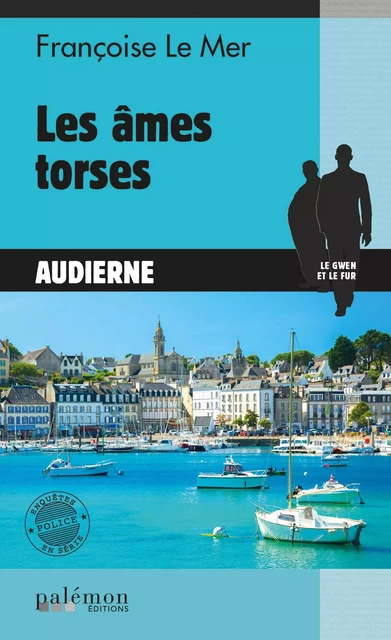 Les âmes torses - Françoise Le Mer - Palémon