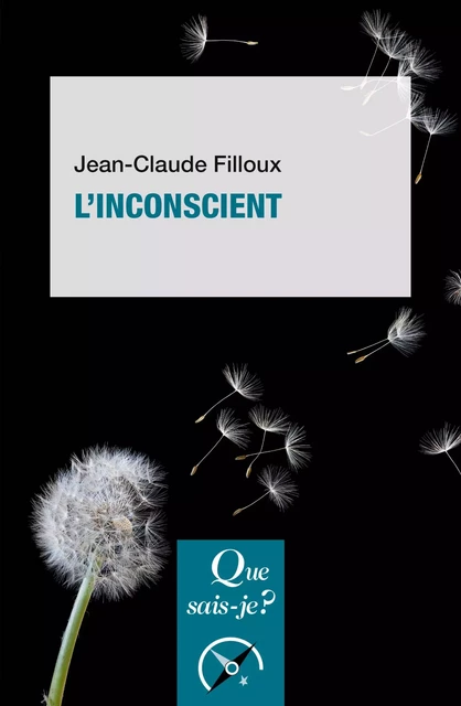 L'inconscient - Jean-Claude Filloux - Humensis