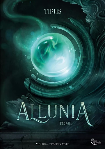 Allunia : Tome 1 -  Tiphs - Editions Plume Blanche