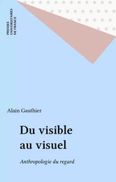 Du visible au visuel