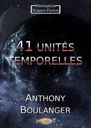 41 unités temporelles