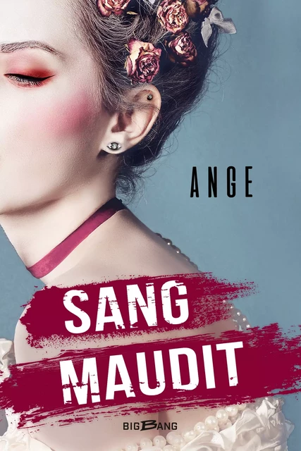 Sang maudit -  Ange - Bragelonne