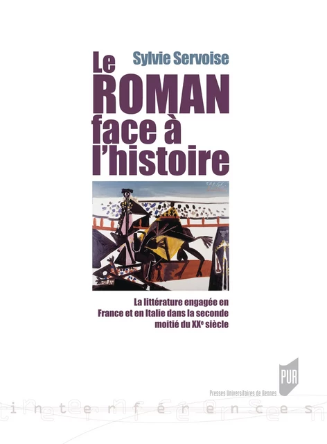 Le roman face à l'histoire - Sylvie Servoise - Presses universitaires de Rennes