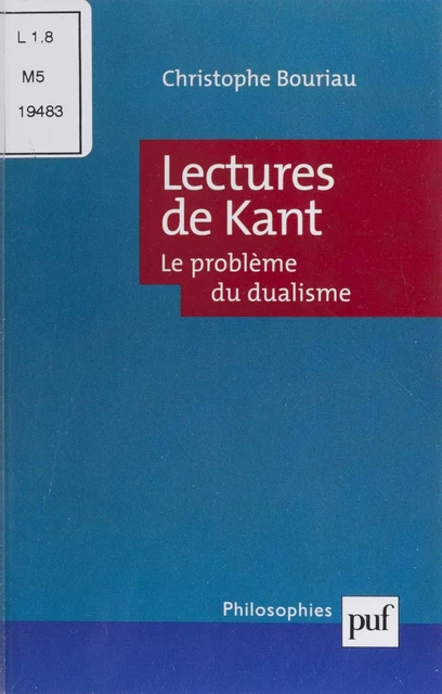 Lectures de Kant - Christophe Bouriau - Presses universitaires de France (réédition numérique FeniXX)