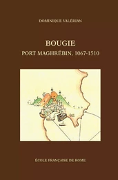 Bougie, port maghrébin, 1067-1510