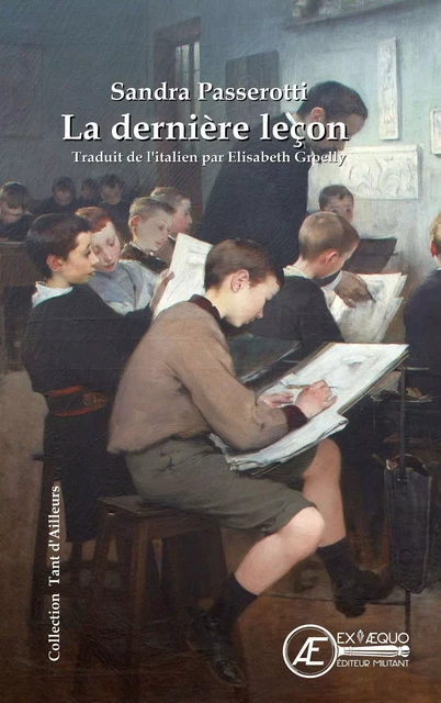 La dernière leçon - Sandra Passerotti - Ex Aequo