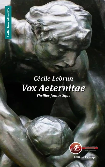 Vox Aeternitae - Cécile Lebrun - Ex Aequo