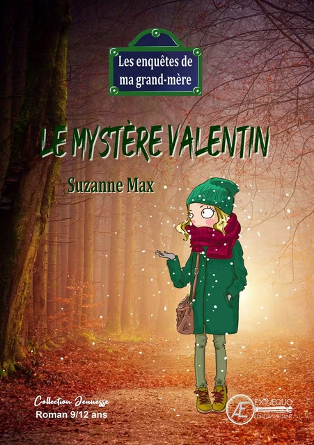 Le mystère Valentin - Suzanne Max - Ex Aequo