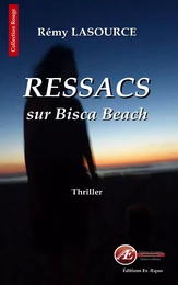 Les chroniques policières de Biscarrosse - Tome 1