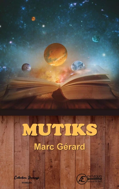 Mutiks - Marc Gérard - Ex Aequo