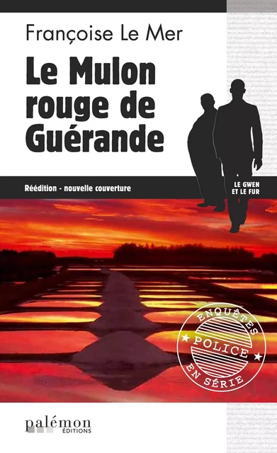 Le Mulon rouge de Guérande - Françoise Le Mer - Palémon