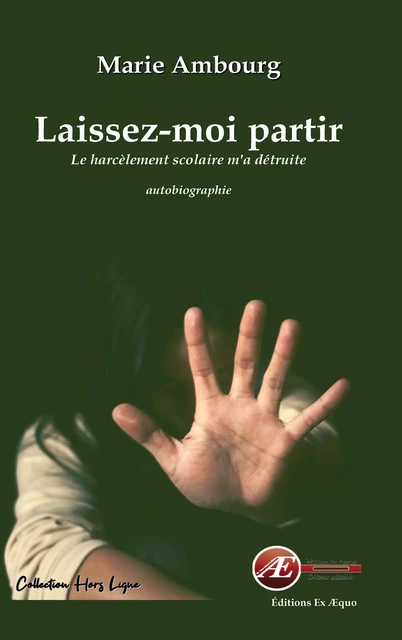 Laissez-moi partir - Marie Ambourg - Ex Aequo