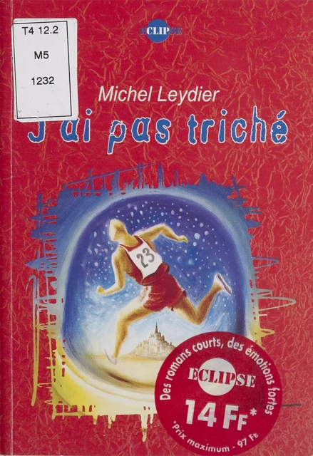 J'ai pas triché - Michel Leydier - Hachette Jeunesse (réédition numérique FeniXX)