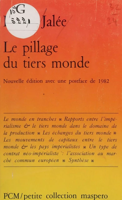 Le pillage du tiers monde - Pierre Jalée - La Découverte (réédition numérique FeniXX)