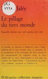 Le pillage du tiers monde