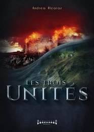 Les trois unités