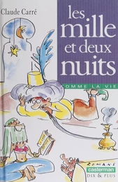 Les Mille et deux nuits