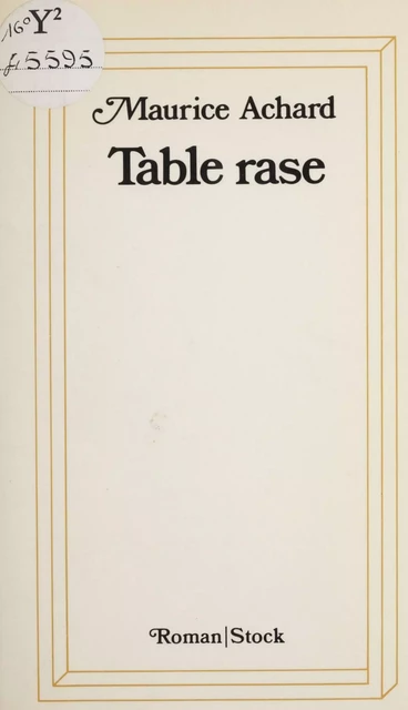 Table rase - Maurice Achard - Stock (réédition numérique FeniXX)