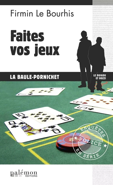 Faites vos jeux - Firmin Le Bourhis - Palémon