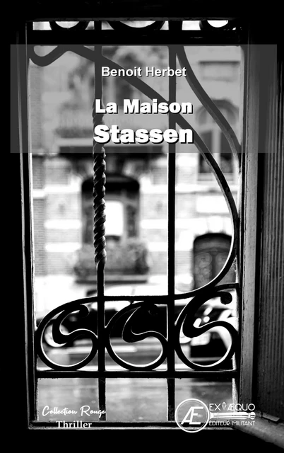 La maison Stassen - Benoit Herbet - Ex Aequo