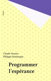 Programmer l'espérance