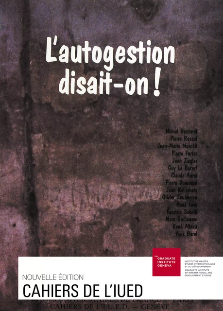 L’autogestion, disait-on ! -  - Graduate Institute Publications