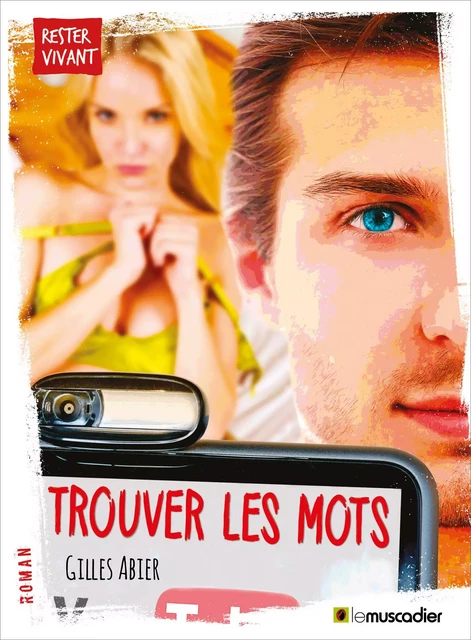 Trouver les mots - Gilles Abier - Le Muscadier