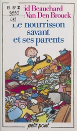 Le Nourrisson savant et ses parents