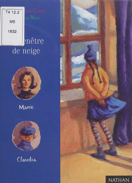 La Fenêtre de neige - Nadine Brun-Cosme, Nathalie Novi - Nathan (réédition numérique FeniXX)