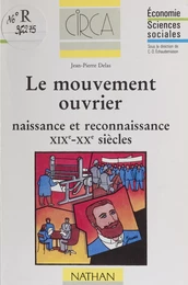 Le mouvement ouvrier