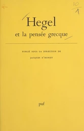 Hegel et la pensée grecque