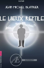 Le vieux reptile