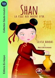 Shan, la fille aux mains d'or