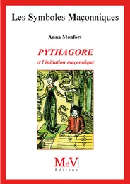 N.37 Pythagore et l'initiation maçonnique